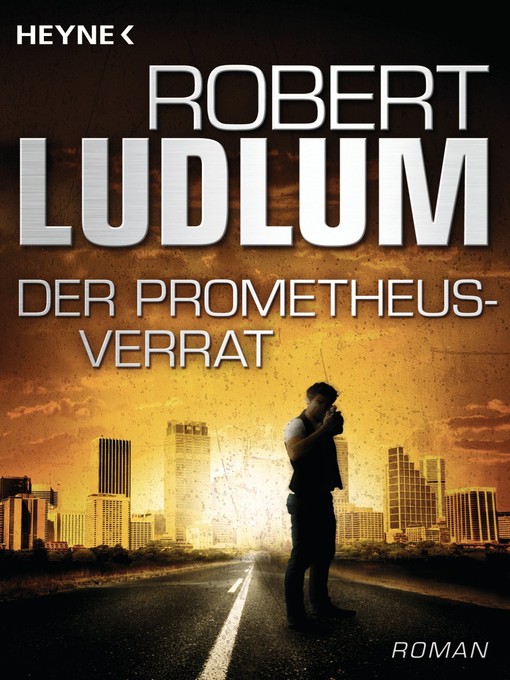 Title details for Der Prometheus-Verrat by Robert Ludlum - Available